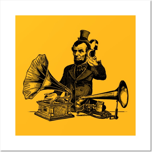 DJ-braham Lincoln! Wall Art by UselessRob